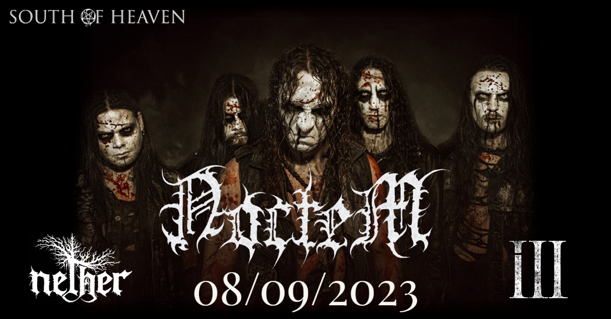 Noctem + Ill + Nether - 08/09/23